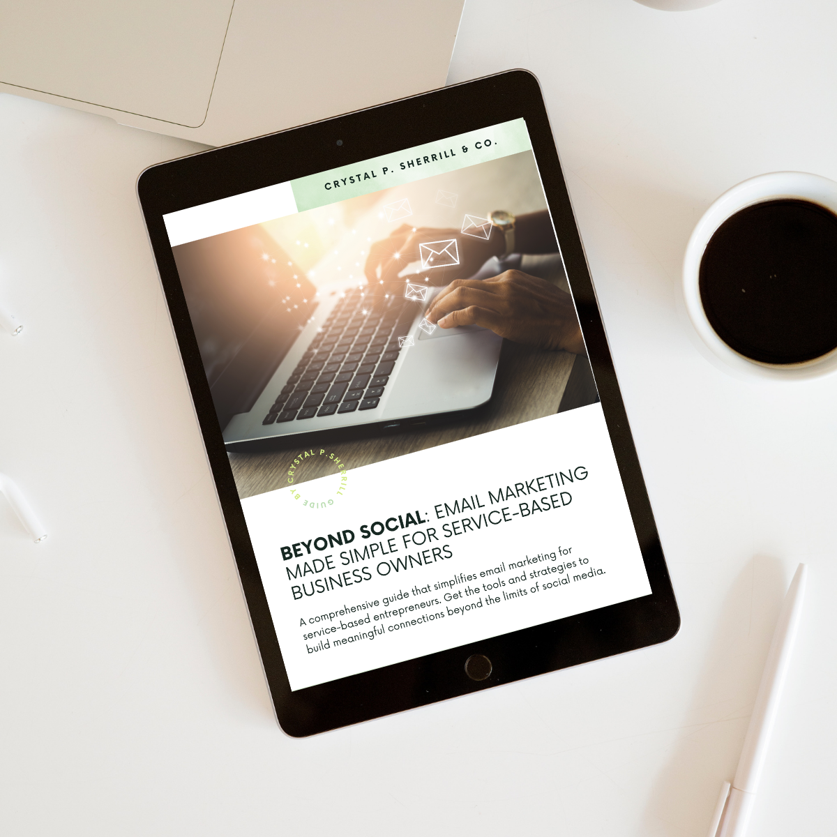 Beyond Social: Email Marketing Made Simple for Service-based Business Owners