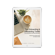 The Onboarding & Offboarding Toolkit